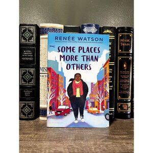 Some Places More Than Others By Renée Watson (2020) Fiction Paperback Book